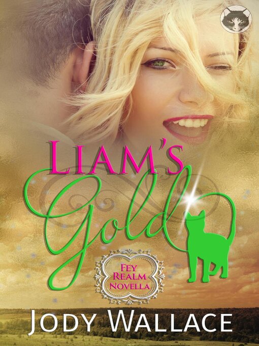 Title details for Liam's Gold by Jody Wallace - Available